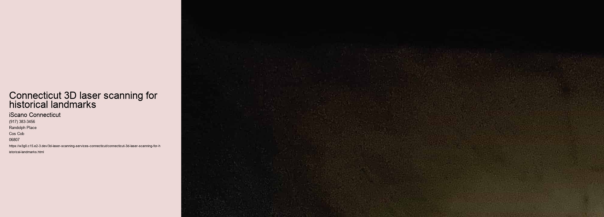 Connecticut 3D laser scanning for historical landmarks